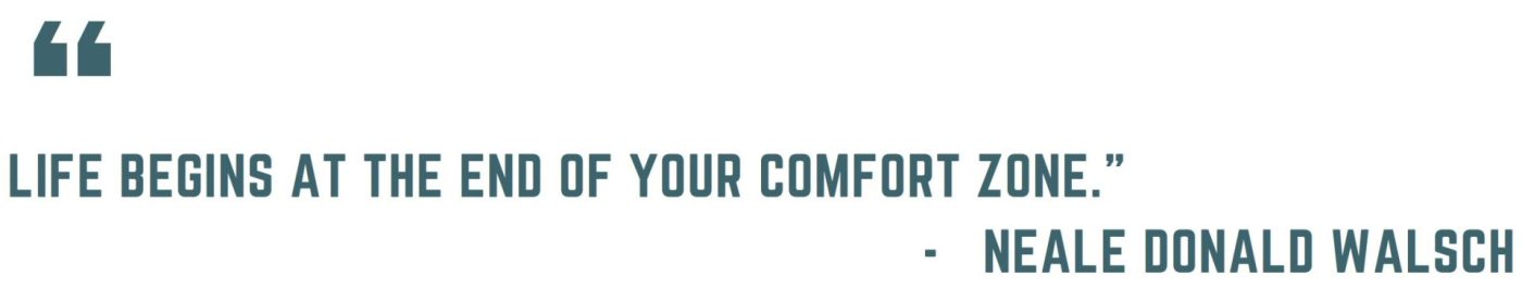 Culture Corner: 6 Steps to Living Outside Your Comfort Zone Culture Corner: 6 Steps to Living Outside Your Comfort Zone